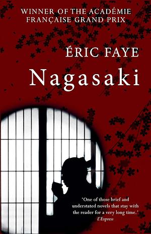 Nagasaki by Eric Faye