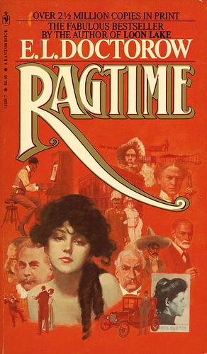 Ragtime by E.L. Doctorow