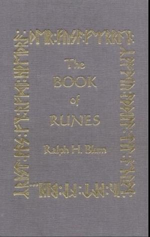 The Book of Runes, 25th Anniversary Edition: The Bestselling Book of Divination, Complete with Set of Runes Stones by Ralph H. Blum
