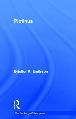 Plotinus by Eyjólfur K. Emilsson