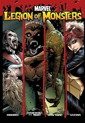 Legion of Monsters by Klaus Janson, Brendan Cahill, Michael Gaydos, C.B. Cebulski, Brandon Cahill, Skottie Young, Greg Land, Sean McKeever, Charlie Huston, Mike Carey, Ted McKeever, David Finch