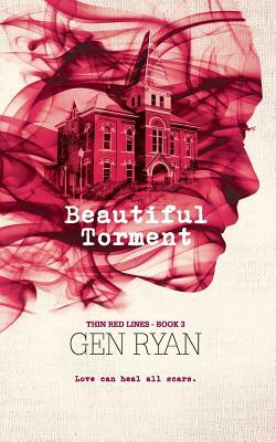 Beautiful Torment by Gen Ryan