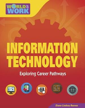 Information Technology by Diane Lindsey Reeves