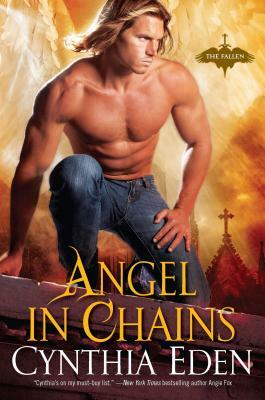 Angel in Chains by Cynthia Eden