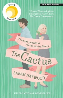 The Cactus by Sarah Haywood