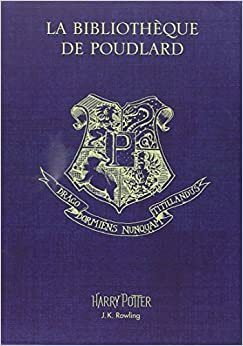 la bibliothèque de poudlard by J.K. Rowling