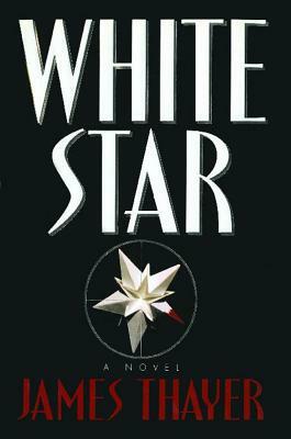 White Star by James S. Thayer