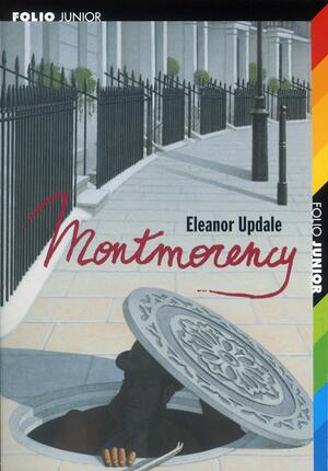 Montmorency by Eleanor Updale