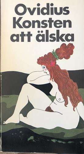 Konsten att älska by Ovid