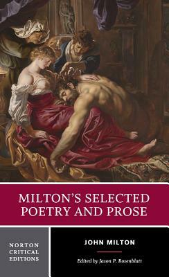 Milton's Selected Poetry and Prose by John Milton