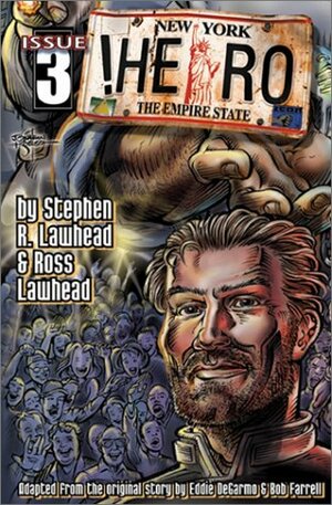 Hero Comic: Issue 3 by Stephen R. Lawhead, Ross Lawhead