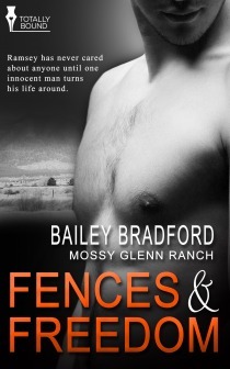 Fences and Freedom by Bailey Bradford