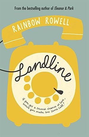 Landline by Rainbow Rowell