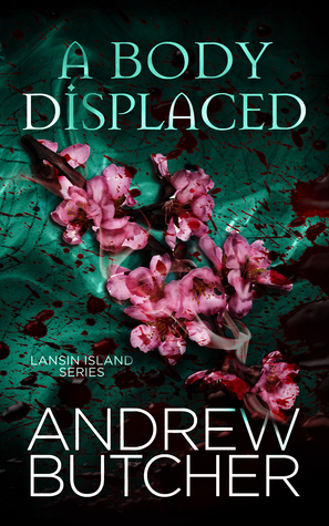A Body Displaced by Andrew Butcher