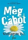 Washington D.C. by Meg Cabot, Ann Margret Forsström