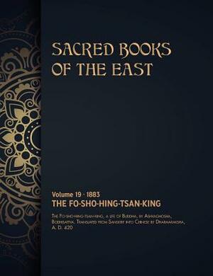 The Fo-Sho-Hing-Tsan-King by Max Muller