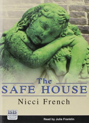 The Safe House by Nicci French