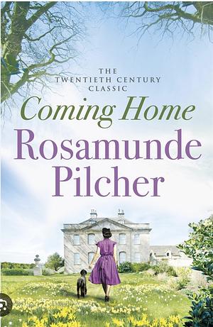 Coming Home by Rosamunde Pilcher