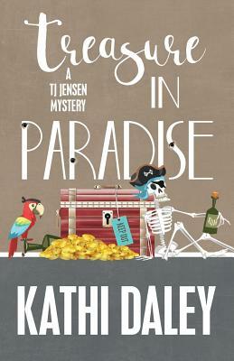 Treasure in Paradise by Kathi Daley