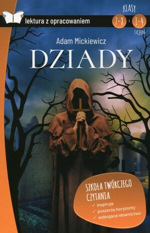 Dziady, część IV by Adam Mickiewicz