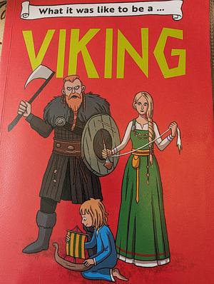 What it was like to be a Viking by David Long