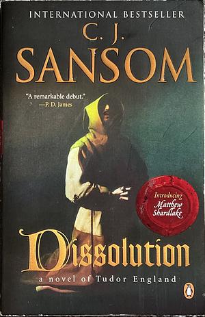 Dissolution by C.J. Sansom