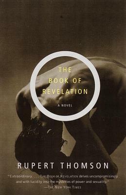 The Book of Revelation: Rupert Thomson by Rupert Thomson