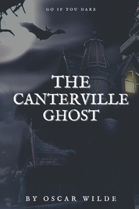 The Canterville Ghost by Oscar Wilde