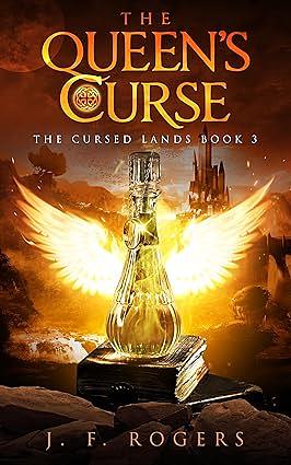 The Queen's Curse by J.F. Rogers, J.F. Rogers