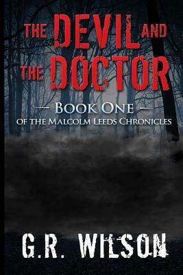 The Devil and The Doctor by G. R. Wilson