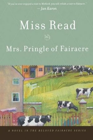 Mrs. Pringle of Fairacre by Miss Read
