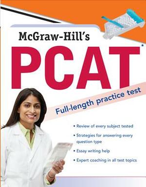 McGraw-Hill's PCAT: Pharmacy College Admission Test by Shaun Murphree, Kathy A. Zahler, George J. Hademenos