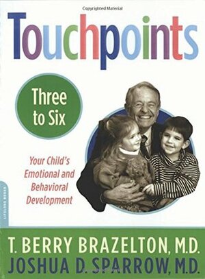 Touchpoints 3 to 6 by Joshua D. Sparrow, T. Berry Brazelton