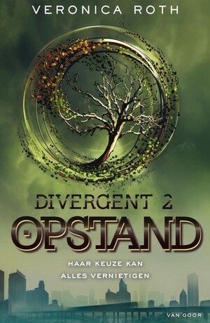 Opstand by Veronica Roth