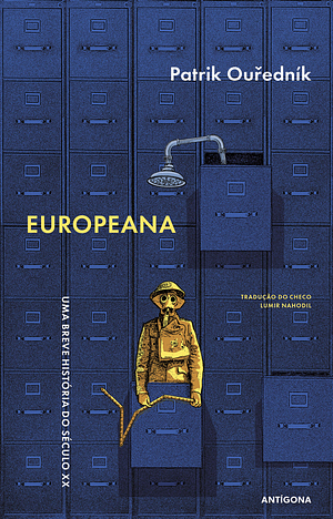 Europeana: Uma Breve História do Século XX by Patrik Ouředník