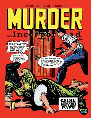 Murder Incorporated #9: March by Fox Feature Syndicate