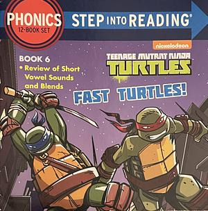 Fast Turtles by Jennifer Liberts