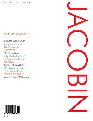 Jacobin, Issue 2: And Yet It Moves by Bhaskar Sunkara