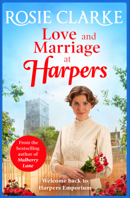 Love and Marriage at Harpers by Rosie Clarke