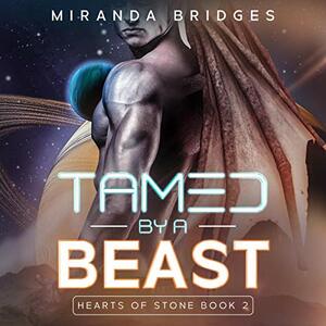 Tamed by a Beast by Miranda Bridges