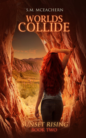 Worlds Collide by S.M. McEachern