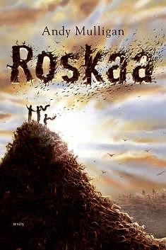 Roskaa by Andy Mulligan