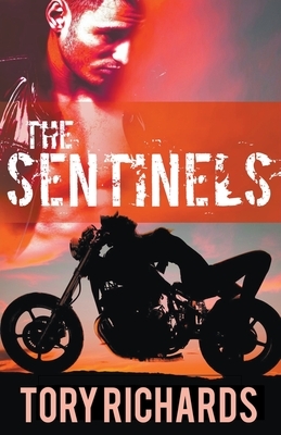 The Sentinels by Tory Richards