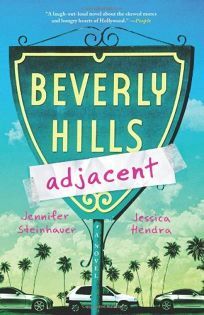 Beverly Hills Adjacent by Jennifer Steinhauer
