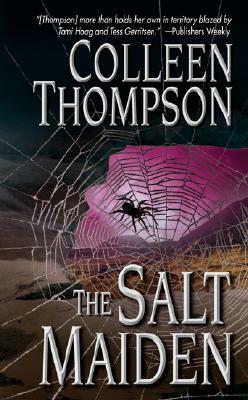 The Salt Maiden by Colleen Thompson