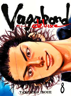 Vagabond Deluxe, Vol. 8 by Takehiko Inoue