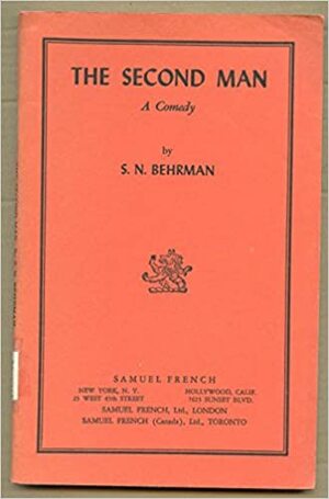 The Second Man by S.N. Behrman