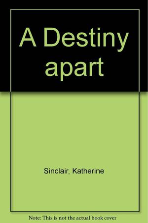 A Destiny Apart: New Zealand's Search For National Identity by Keith Sinclair