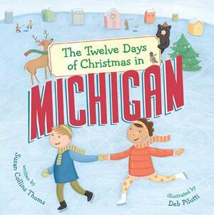 The Twelve Days of Christmas in Michigan by Susan Collins Thoms