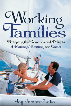 Working Families Working Families by Joy Jordan-Lake